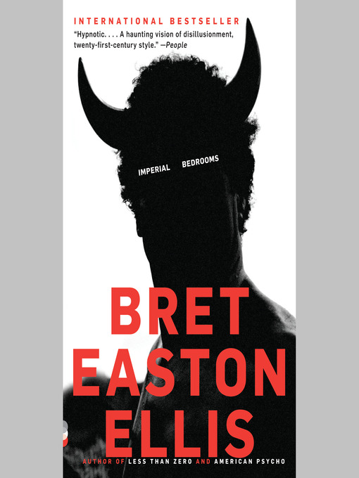 Title details for Imperial Bedrooms by Bret Easton Ellis - Available